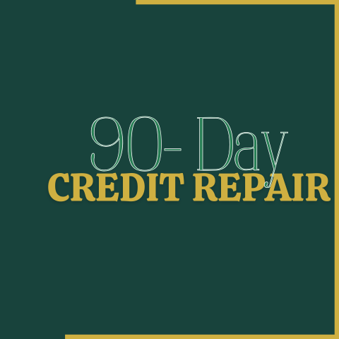 90-Day Credit Repair
